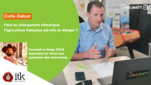 Comwatt et Serge ZAKA, docteur-chercheur en agroclimatologie répondent en direct et sans tabou aux questions des Internautes.